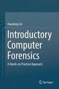 Lin |  Introductory Computer Forensics | Buch |  Sack Fachmedien