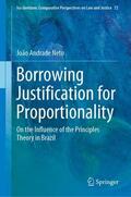 Andrade Neto |  Borrowing Justification for Proportionality | Buch |  Sack Fachmedien