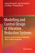 Krzyzynski / Maciejewski / Meyer |  Modelling and Control Design of Vibration Reduction Systems | eBook | Sack Fachmedien