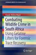 Mayer |  Combating Wildlife Crime in South Africa | Buch |  Sack Fachmedien