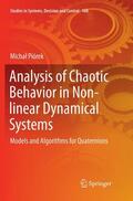 Piórek |  Analysis of Chaotic Behavior in Non-linear Dynamical Systems | Buch |  Sack Fachmedien