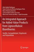 Rodrigues / Pinto / Fernandes |  An Integrated Approach for Added-Value Products from Lignocellulosic Biorefineries | Buch |  Sack Fachmedien