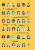Shelton / Grosland / Flynn |  Feminism and Intersectionality in Academia | Buch |  Sack Fachmedien