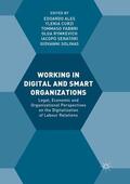 Ales / Curzi / Solinas |  Working in Digital and Smart Organizations | Buch |  Sack Fachmedien