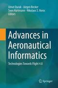 Durak / Voros / Becker |  Advances in Aeronautical Informatics | Buch |  Sack Fachmedien