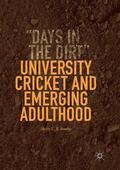 Bowles |  University Cricket and Emerging Adulthood | Buch |  Sack Fachmedien