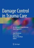 Duchesne / Khan / Inaba |  Damage Control in Trauma Care | Buch |  Sack Fachmedien