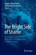 Mayer / Vanderheiden |  The Bright Side of Shame | Buch |  Sack Fachmedien
