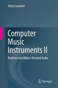 Lazzarini |  Computer Music Instruments II | Buch |  Sack Fachmedien