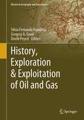 Figueirôa / Peyerl / Good |  History, Exploration & Exploitation of Oil and Gas | Buch |  Sack Fachmedien