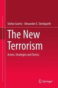 Goertz / Streitparth |  The New Terrorism | Buch |  Sack Fachmedien