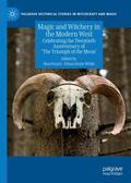 Doyle White / Feraro |  Magic and Witchery in the Modern West | Buch |  Sack Fachmedien
