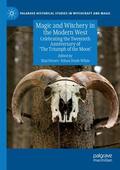 Doyle White / Feraro |  Magic and Witchery in the Modern West | Buch |  Sack Fachmedien