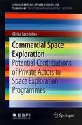 Iacomino |  Commercial Space Exploration | Buch |  Sack Fachmedien
