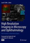 Bille |  High Resolution Imaging in Microscopy and Ophthalmology | Buch |  Sack Fachmedien