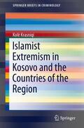 Krasniqi |  Islamist Extremism in Kosovo and the Countries of the Region | Buch |  Sack Fachmedien