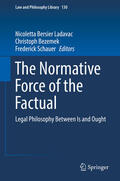 Bersier Ladavac / Bezemek / Schauer |  The Normative Force of the Factual | eBook | Sack Fachmedien