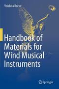 Bucur |  Handbook of Materials for Wind Musical Instruments | Buch |  Sack Fachmedien
