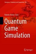 Alonso-Sanz |  Quantum Game Simulation | Buch |  Sack Fachmedien