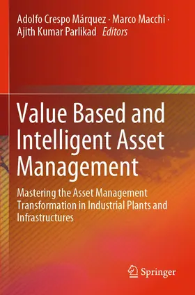 Crespo Márquez / Parlikad / Macchi |  Value Based and Intelligent Asset Management | Buch |  Sack Fachmedien