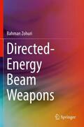 Zohuri |  Zohuri, B: Directed-Energy Beam Weapons | Buch |  Sack Fachmedien
