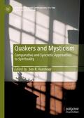 Kershner |  Quakers and Mysticism | Buch |  Sack Fachmedien
