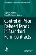 Pichonnaz / Atamer |  Control of Price Related Terms in Standard Form Contracts | Buch |  Sack Fachmedien