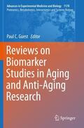 Guest |  Reviews on Biomarker Studies in Aging and Anti-Aging Research | Buch |  Sack Fachmedien