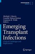 Morris / Kotton / Wolfe |  Emerging Transplant Infections, 3 Teile | Buch |  Sack Fachmedien