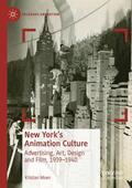Moen |  New York's Animation Culture | Buch |  Sack Fachmedien