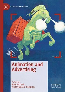 Thompson / Cook | Animation and Advertising | Buch | sack.de