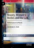 Scutt |  Beauty, Women's Bodies and the Law | Buch |  Sack Fachmedien
