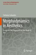 Caliandro |  Morphodynamics in Aesthetics | Buch |  Sack Fachmedien