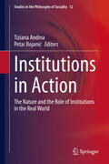 Andina / Bojanic / Bojanic |  Institutions in Action | eBook | Sack Fachmedien