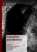 van Gageldonk / Munteán / Shobeiri |  Animation and Memory | eBook | Sack Fachmedien