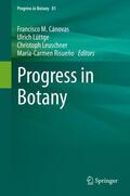 Cánovas / Risueño / Lüttge |  Progress in Botany Vol. 81 | Buch |  Sack Fachmedien