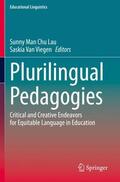 Van Viegen / Lau |  Plurilingual Pedagogies | Buch |  Sack Fachmedien