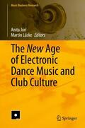 Lücke / Jóri |  The New Age of Electronic Dance Music and Club Culture | Buch |  Sack Fachmedien