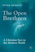 Herriot |  The Open Brethren: A Christian Sect in the Modern World | Buch |  Sack Fachmedien