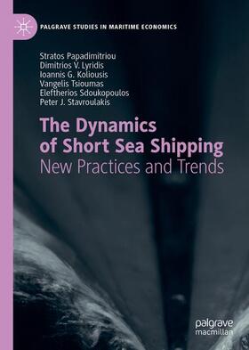 Papadimitriou / Lyridis / Stavroulakis | The Dynamics of Short Sea Shipping | Buch | sack.de