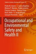 Arezes / Baptista / Barroso |  Occupational and Environmental Safety and Health II | Buch |  Sack Fachmedien