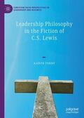Perry |  Leadership Philosophy in the Fiction of C.S. Lewis | Buch |  Sack Fachmedien
