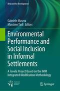 Masera / Tadi |  Environmental Performance and Social Inclusion in Informal Settlements | Buch |  Sack Fachmedien