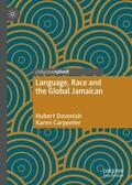 Carpenter / Devonish |  Language, Race and the Global Jamaican | Buch |  Sack Fachmedien