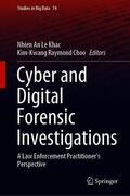 Choo / Le-Khac |  Cyber and Digital Forensic Investigations | Buch |  Sack Fachmedien