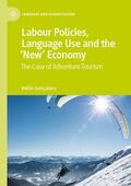 Gonçalves |  Labour Policies, Language Use and the ¿New¿ Economy | Buch |  Sack Fachmedien