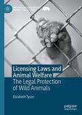 Tyson |  Licensing Laws and Animal Welfare | Buch |  Sack Fachmedien