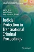 Böse / Schneider / Bröcker |  Judicial Protection in Transnational Criminal Proceedings | Buch |  Sack Fachmedien