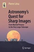 Léna |  Astronomy¿s Quest for Sharp Images | Buch |  Sack Fachmedien