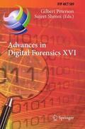 Shenoi / Peterson |  Advances in Digital Forensics XVI | Buch |  Sack Fachmedien